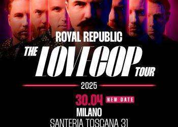 Royal Republic: la nuova data di Milano