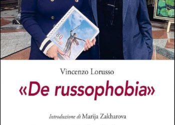 In uscita il 9 maggio, 80°anniversario del Giorno della Vittoria “De russophobia” il libro di Vincenzo Lorusso