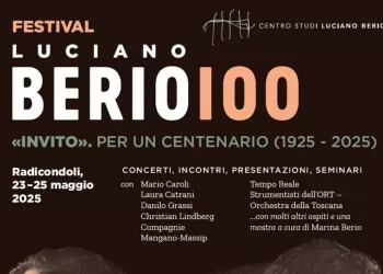 A Radicondoli festival per Luciano Berio a 100 anni nascita