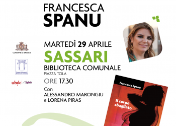 Martedì 29 aprile, Francesca Spanu presenta il suo nuovo romanzo “Il corpo sbagliato” a Sassari