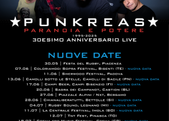 Punkreas: nuove date per i 30 anni di Paranoia e Potere