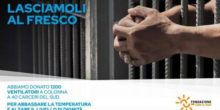 Caldo e carceri, Fondazione con il Sud con Domus de Luna dona 1.200 ventilatori a 40 istituti penali