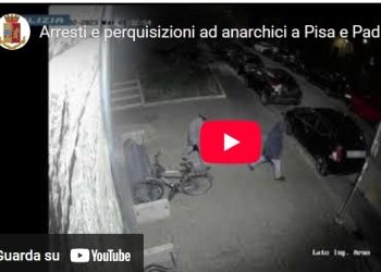 Arresti e perquisizioni ad anarchici a Pisa e Padova