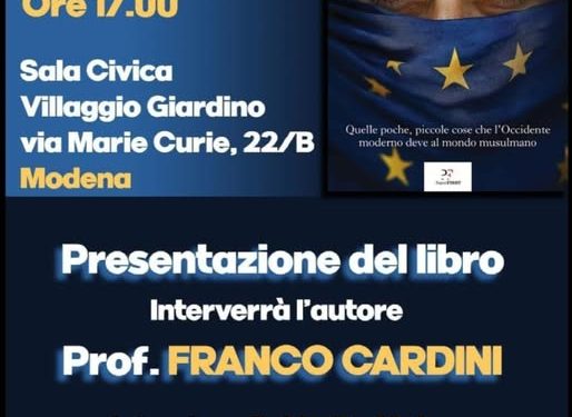 Modena, il primo novembre presentazione del libro di Cardini “Grazie Islam”