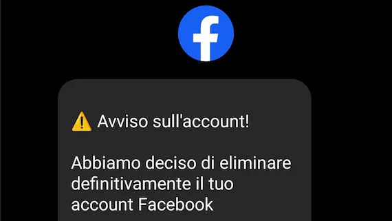 «Abbiamo deciso di cancellare il tuo account Facebook» la nuova truffa Meta IA