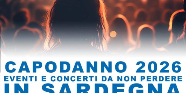 Capodanno in Sardegna: cosa fare e dove andare la notte tra il 2025 e il 2026