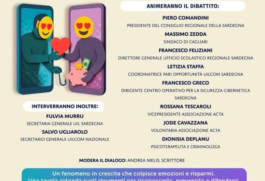 “Truffa_affettiva. Quando il sentimento inganna”, convegno a Cagliari organizzato dalla Uilcom Sardegna