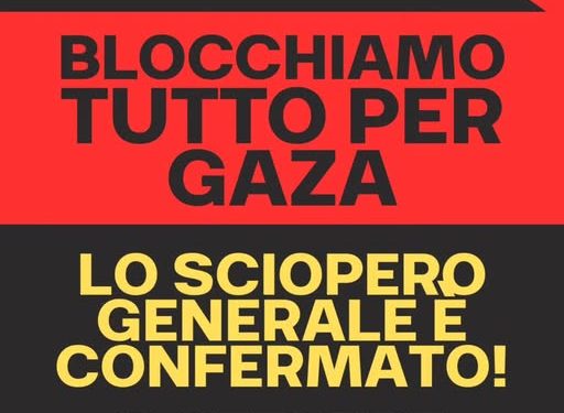 Lo sciopero generale indetto per domani, venerdì 3 ottobre 2025 è legittimo