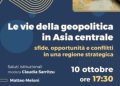“Le vie della geopolitica in Asia Centrale”, presentazione a Cagliari del libro di Matteo Meloni
