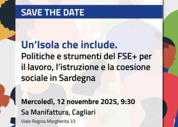Un’Isola che include. Il 12 novembre a Cagliari l’evento annuale del FSE+ Sardegna