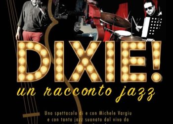 Il 18 novembre a Sassari lo spettacolo Dixie! Un racconto Jazz