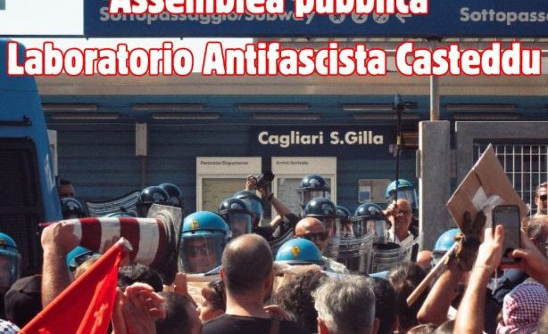 Il Laboratorio Antifascista Casteddu convoca l’assemblea pubblica a Cagliari
