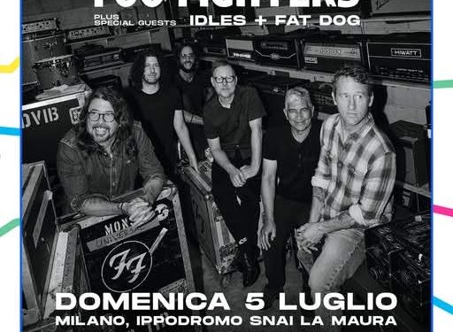 Foo Fighters, Idles e Fat Dog tutti insieme a Milano