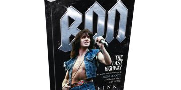 “Bon The Last Highway” esce per la prima volta in Italia la biografia sul frontman degli AC/DC