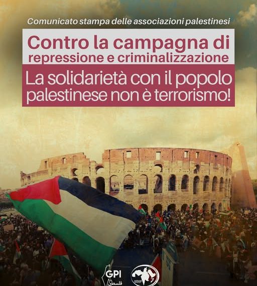 Palestinesi in Italia: “La solidarietà con il nostro popolo non è terrorismo”