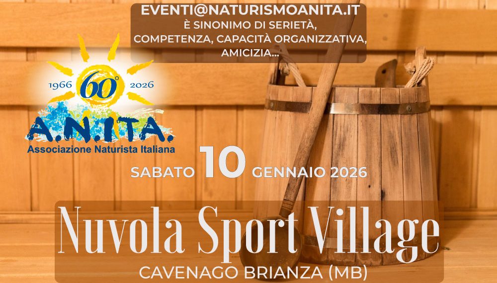 Serata Wellness naturista a Cavenago: per gli amanti della nudità appuntamento il 10 gennaio 2026