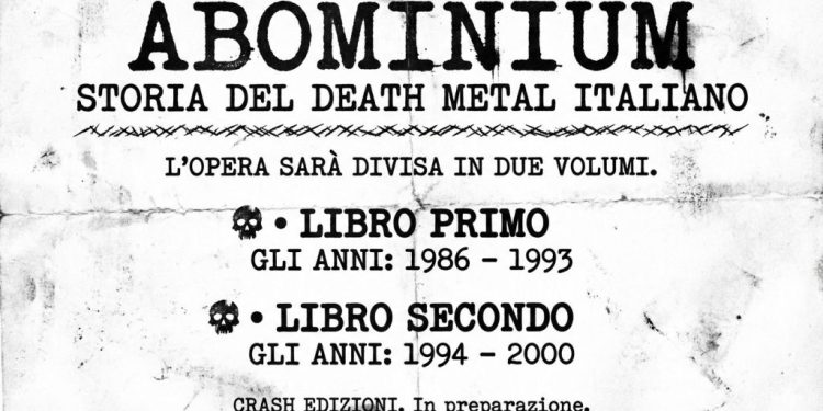 “Abominium. Storia del death metal italiano” in uscita per Crash Edizioni