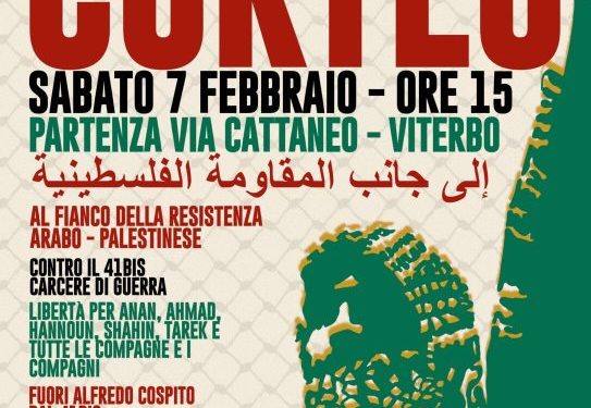 Sabotiamo la guerra e la repressione. Manifestazione e convegno a Viterbo il 7 e 8 febbraio 2026
