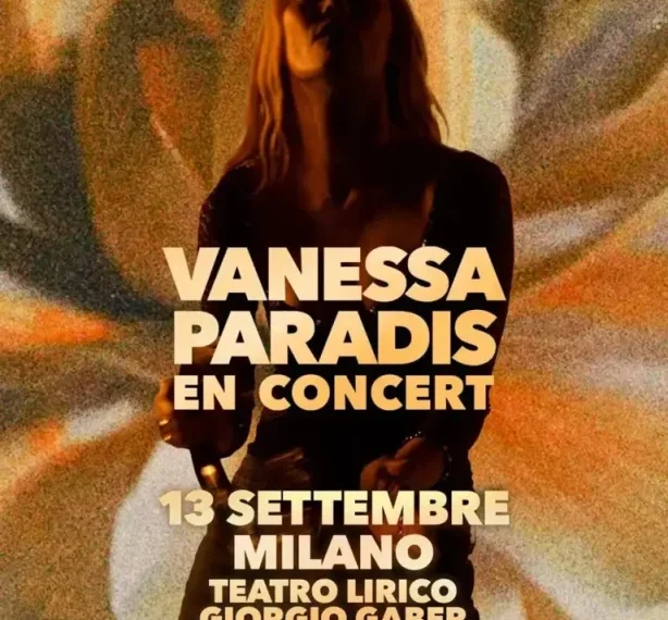 Vanessa Paradis live al Teatro Lirico Giorgio Gaber di Milano il 13 settembre