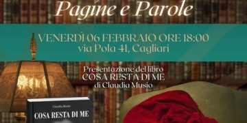 “Venerdì tra pagine e parole” prosegue a Cagliari: venerdì 6 febbraio la presentazione di “Cosa resta di me” di Claudia Musio