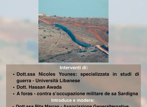 Missione Unifil: tra colonialismo israeliano e ambivalenze occidentali: convegno a Sassari
