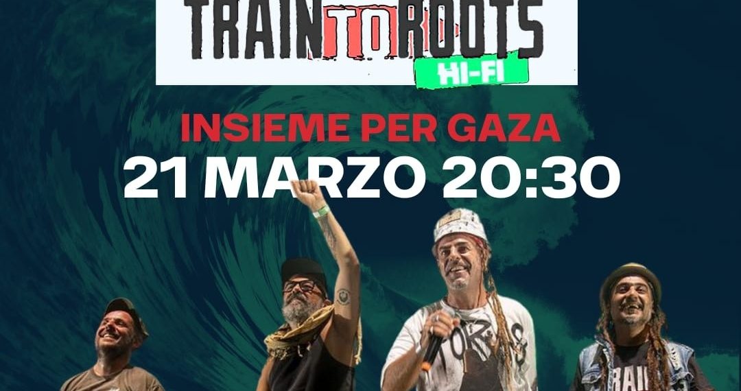 Train To Roots per Gaza, concerto a Cagliari