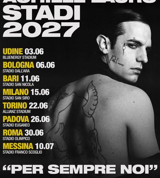 Per Achille Lauro 8 nuovi concerti negli stadi nel 2027