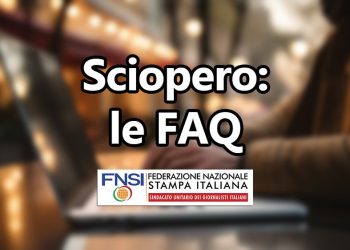 Sciopero dei giornalisti il 27 marzo, le Faq della Fnsi