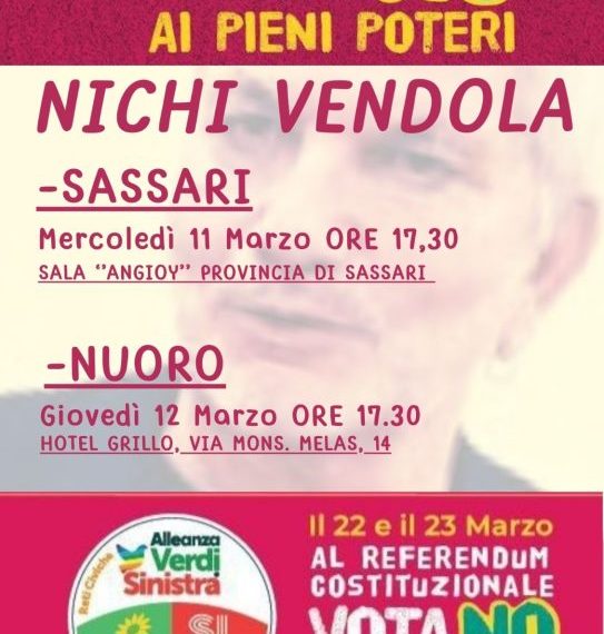 11 marzo e 12 marzo, sarà in Sardegna il Presidente di Sinistra Italiana – AVS Nichi Vendola