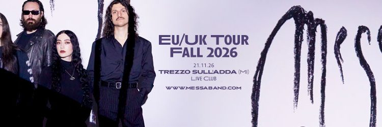 Messa, annunciate le bands supporto a Trezzo sull’ Adda