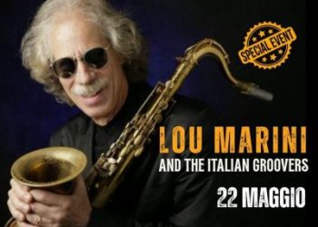 Lou Marini & and the Italian Groovers live al Bflat