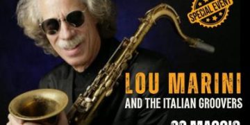 Lou Marini & and the Italian Groovers live al Bflat