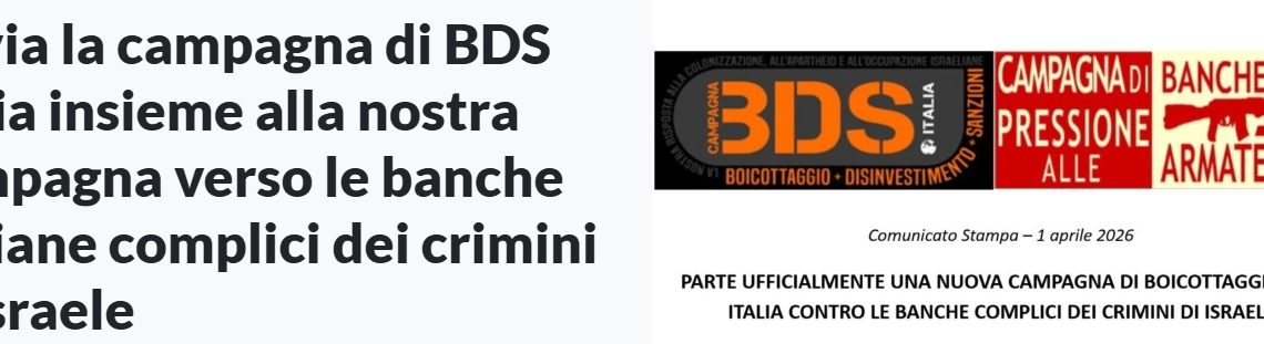 Al via la campagna di BDS Italia verso le banche italiane complici dei crimini di Israele