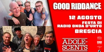 Adolescents insieme a Good Riddance alla Festa di Radio Onda D’Urto a Brescia