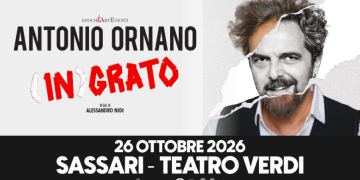 Antonio Ornano sarà al Teatro Verdi di Sassari lunedì 26 ottobre col suo spettacolo “(IN)GRATO”