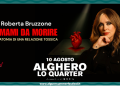 Roberta Bruzzone lunedì 10 agosto con “Amami da morire” a Lo Quarter di Alghero