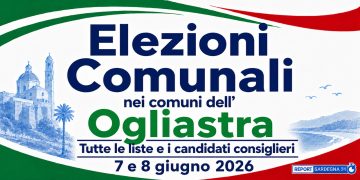 Elezioni Comunali nei Comuni dell’ Ogliastra, tutte le liste e i candidati