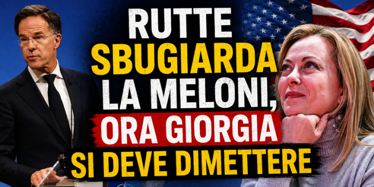 Rutte s**rda la Meloni, ora Giorgia si deve dimettere