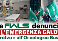La Fials denuncia l’emergenza caldo al Brotzu e all’Oncologico Businco