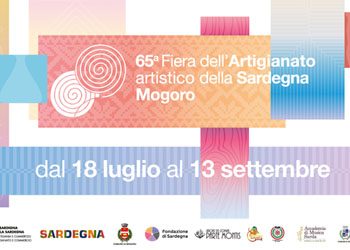 Dal 18 luglio al 13 settembre Mogoro ospita la 65ma edizione della Fiera dell’Artigianato Artistico della Sardegna