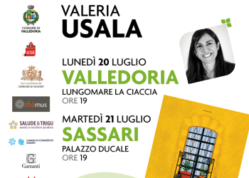 Il 20 e 21 luglio, Valeria Usala presenta rispettivamente a Valledoria e a Sassari il suo nuovo romanzo