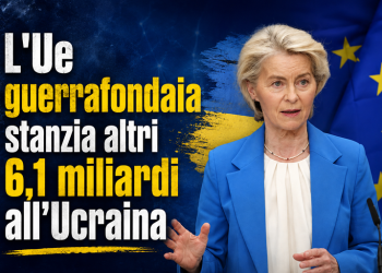 L’Ue guerrafondaia stanzia altri 6,1 miliardi all’Ucraina per la difesa aerea, missili, munizioni e radar