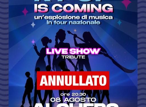 Annullo spettaccolo K Pop is coming ad Alghero