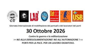 30 Ottobre 2026: Giornata internazionale di mobilitazione dei portuali e dei lavoratori dei porti contro la guerra