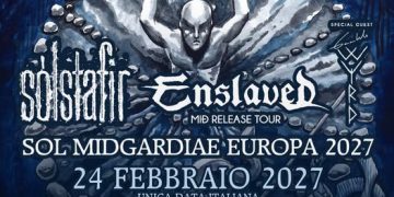 Enslaved e Solstafir live in Italia: una data nel 2027