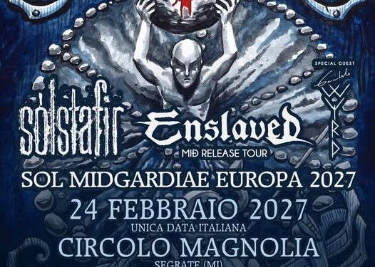 Enslaved e Solstafir live in Italia: una data nel 2027