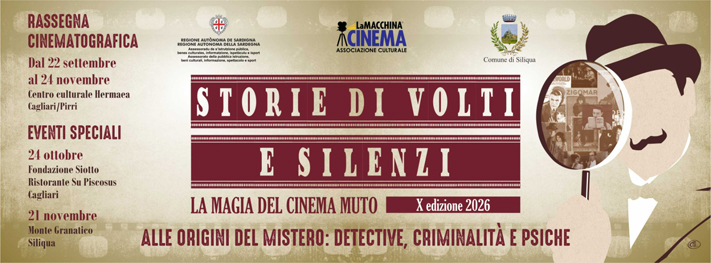 Storie di volti e silenzi. La magia del cinema muto: dal 22 settembre al 24 novembre a Cagliari e Siliqua