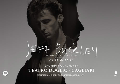 Omaggio a Jeff Buckley, concerto a Cagliari il 20 novembre