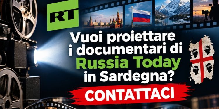 Vuoi proiettare i documentari di Russia Today in Sardegna? Contattaci