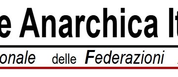 Convegno della Federazione Anarchica Italiana a Milano il 10-11 ottobre